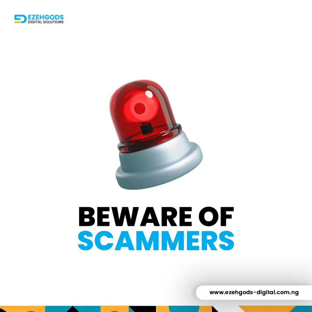 Protect Your Finances: How to Recognize and Thwart Scammers Impersonating Ezehgods Digital Solutions